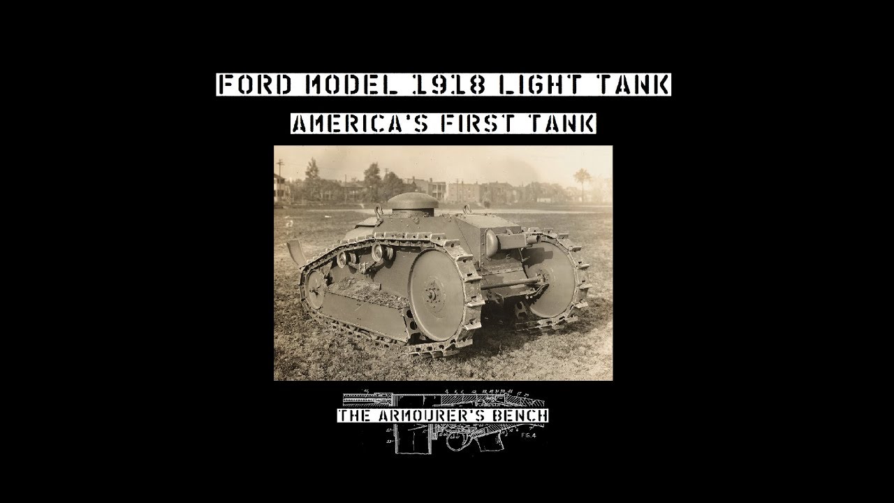 TAB Episode 47: Ford M1918 Light Tank – America’s First Tank
