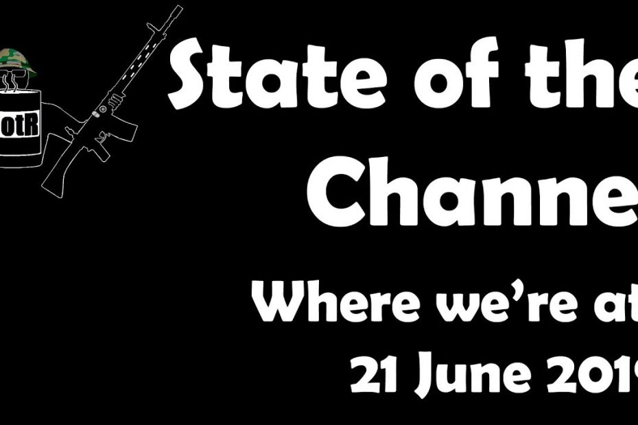 State of the Channel, 21 June 2019