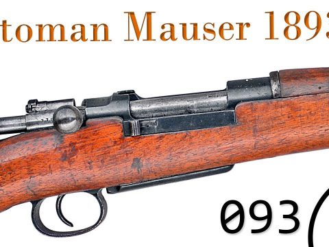 Small Arms of WWI Primer 093: Ottoman Mauser 1893