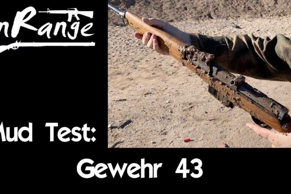 Mud Test: Gewehr 43