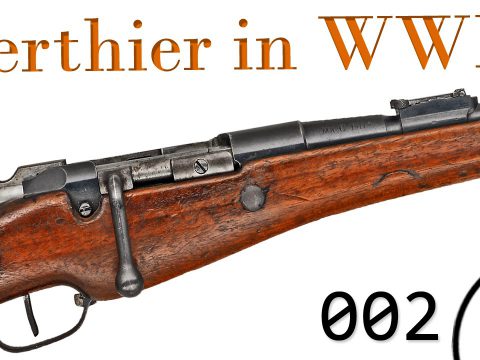 Small Arms of WWI Primer 002: French Berthier Rifles