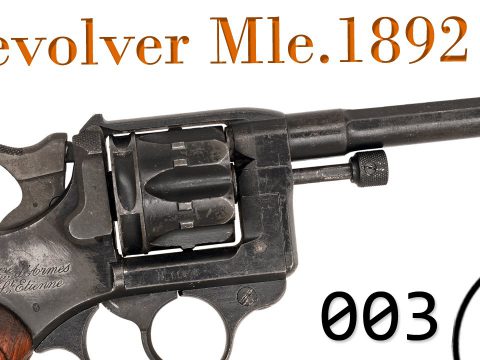 Small Arms of WWI Primer 003: French Revolver d’Ordonnance Modèle 1892