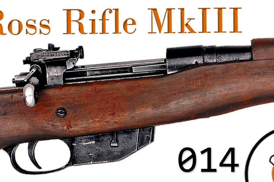 Small Arms of WWI Primer 014: Canadian Ross Rifle Mark III