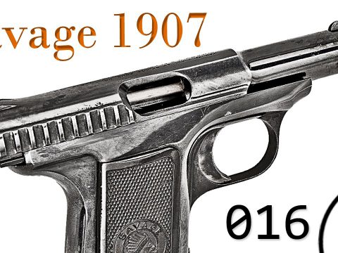 Small Arms of WWI Primer 016: French Savage 1907 Pistol