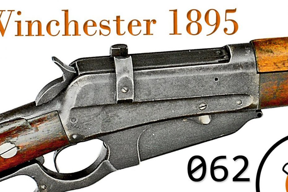 Small Arms of WWI Primer 062: Russian Contract Winchester 1895