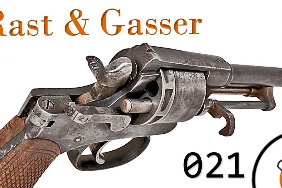 Small Arms of WWI Primer 021: Austro-Hungarian Revolver M1898 Rast & Gasser