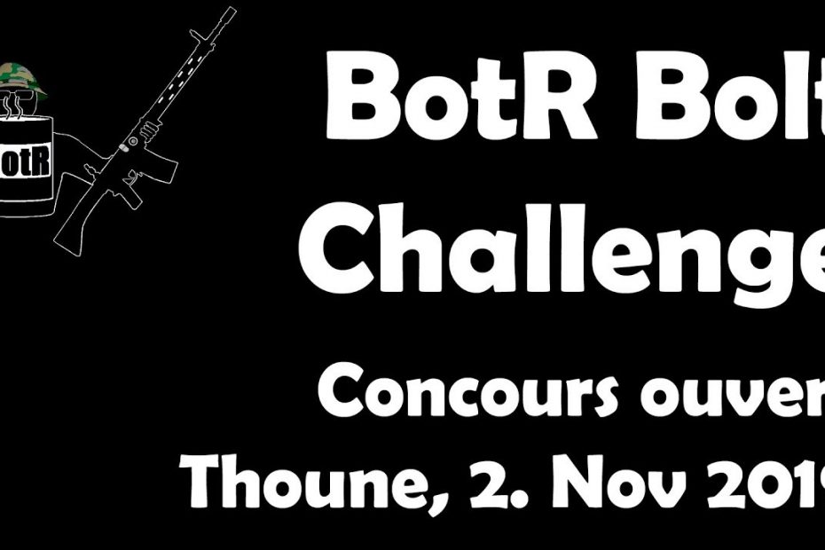 FRANCAIS: BotR Bolt Action Challenge, Thoune, 2 nov 2019