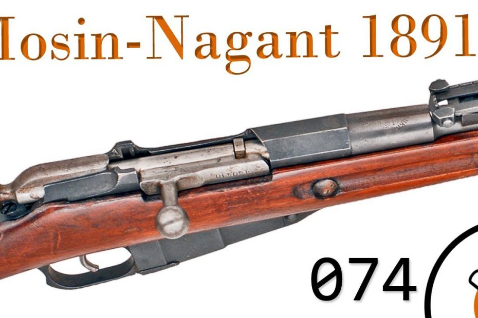 Small Arms of WWI Primer 074: Russian Mosin-Nagant 1891