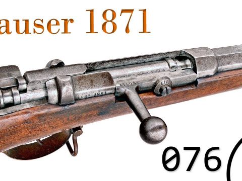 Small Arms of WWI Primer 076: German Mauser 1871