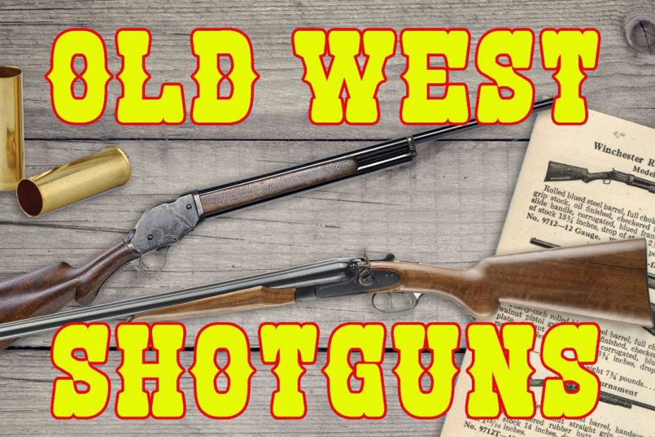 Historic Old West Shotguns