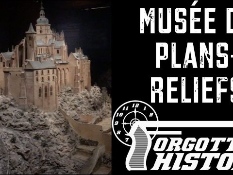 Forgotten History: Musée de Plans-Reliefs (Paris)