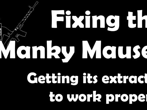Making the Manky Mauser work properly