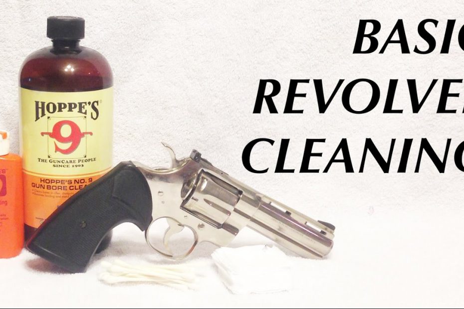 Basic Revolver Cleaning