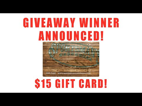 Giveaway Winner! ($15 Sportsman’s Warehouse Gift Card)
