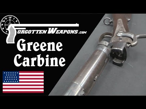 The Greene Carbine: Too Tricky for the Cavalry