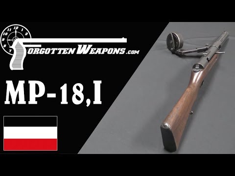 Schmeisser’s MP-18,I – The First True Submachine Gun