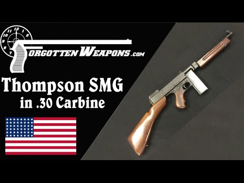 Thompson SMG in 30 Carbine