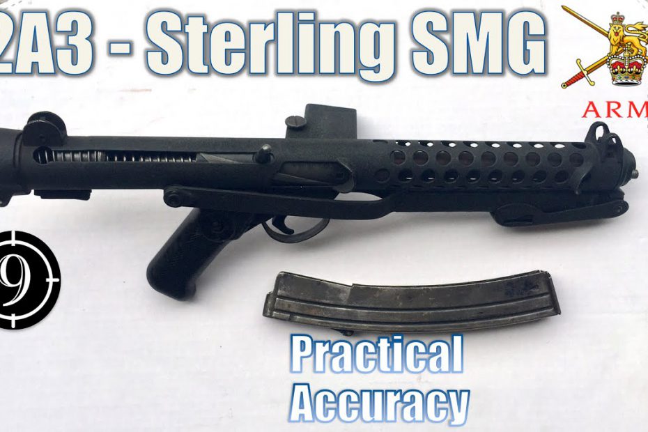 L2A3 Sterling SMG – Close Range Practical Accuracy (Milsurp)