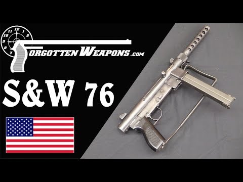 Smith & Wesson 76: American’s Vietnam 9mm SMG