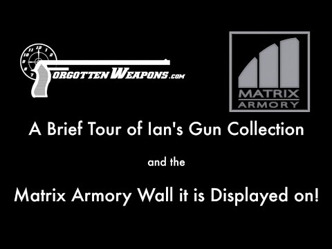 Some of Ian’s Gun Collection, on a Matrix Armory Display Wall
