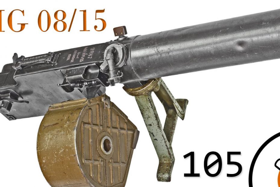Small Arms of WWI Primer 105: German MG 08/15