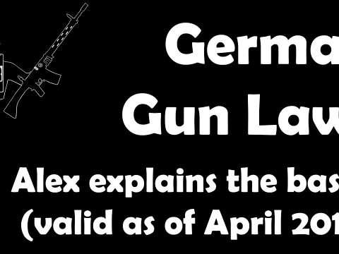 German Firearms Law Basics: as of April 2019