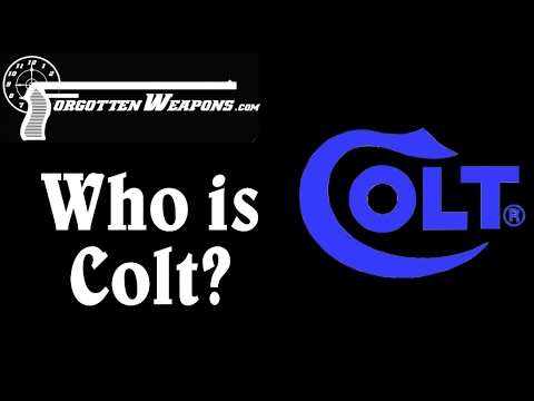 Who is Colt? A History of the Colt Patent Firearms Manufacturing Company