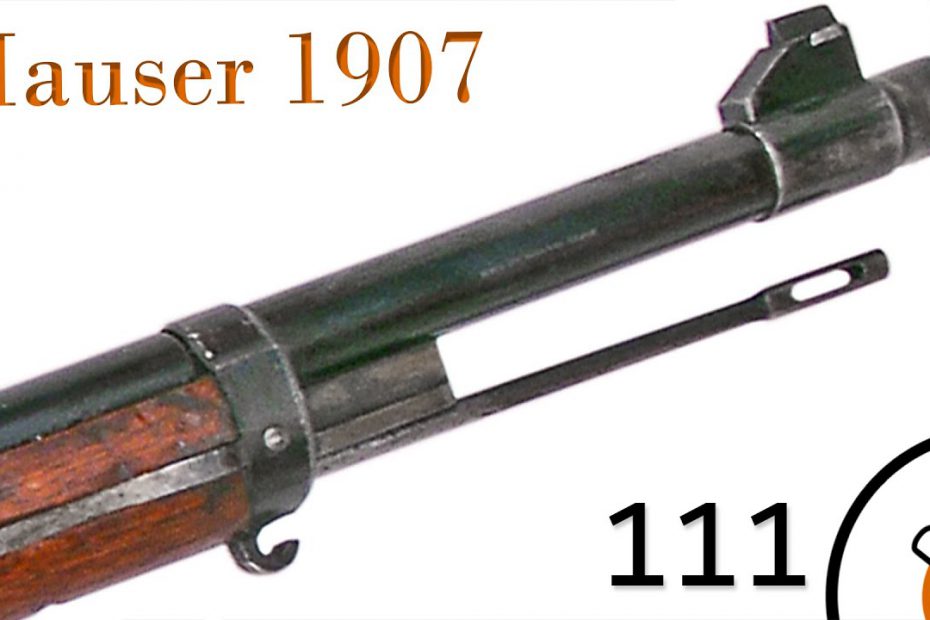 Small Arms of WWI Primer 111: Chinese Mauser 1907