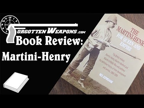 Book Review: The Martini Henry, For Queen and Empire