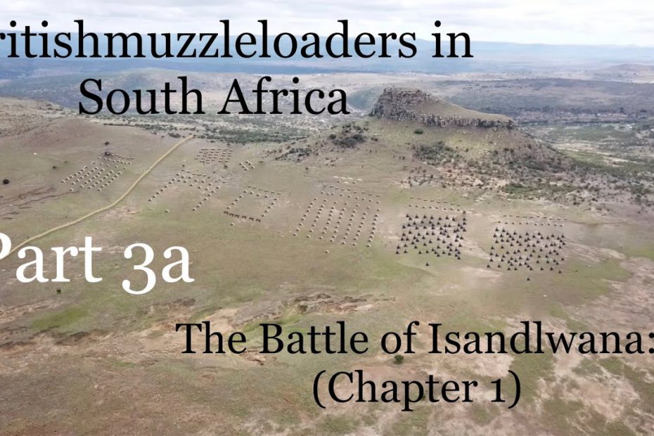 Britishmuzzleloaders in South Africa: Part 3a (Isandlwana – Chapter 1)