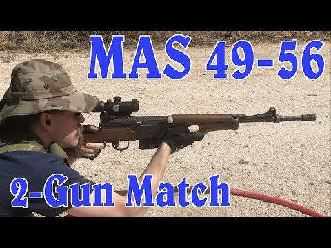 MAS 49-56 in a 2-Gun Match