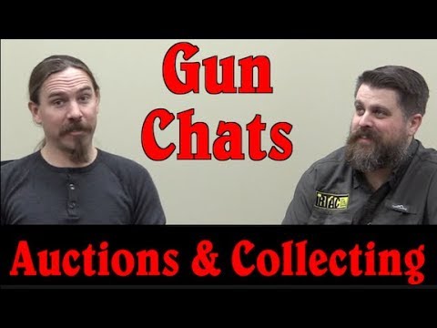 Ian and Joel Chat About Auctions and Gun Collecting