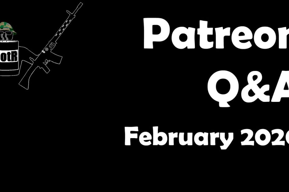 Patreon Q&A, February 2020