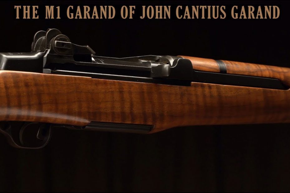 The M1 Garand Rifle of John Cantius Garand