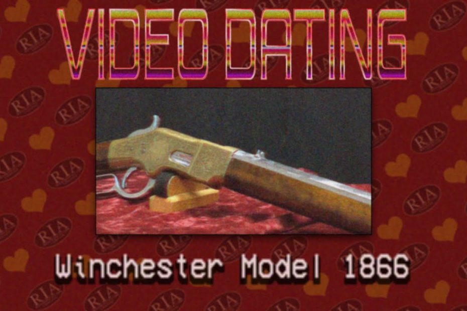 RIAC Video Dating: Winchester 1866
