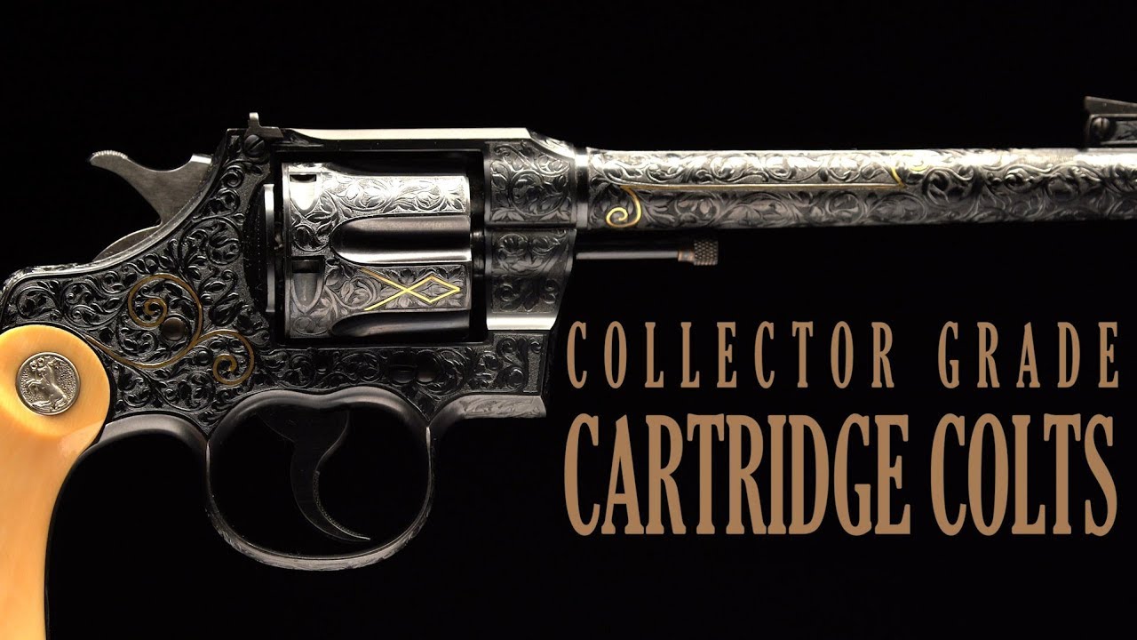 Collector Grade Cartridge Colts