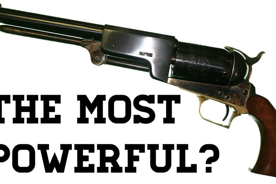 Colt Walker: Was It The Most Powerful?