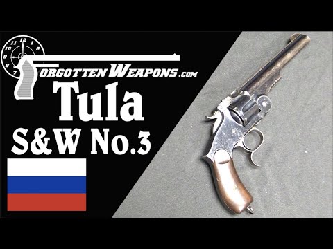 The S&W No.3 Russian Model Made at Tula in Russia