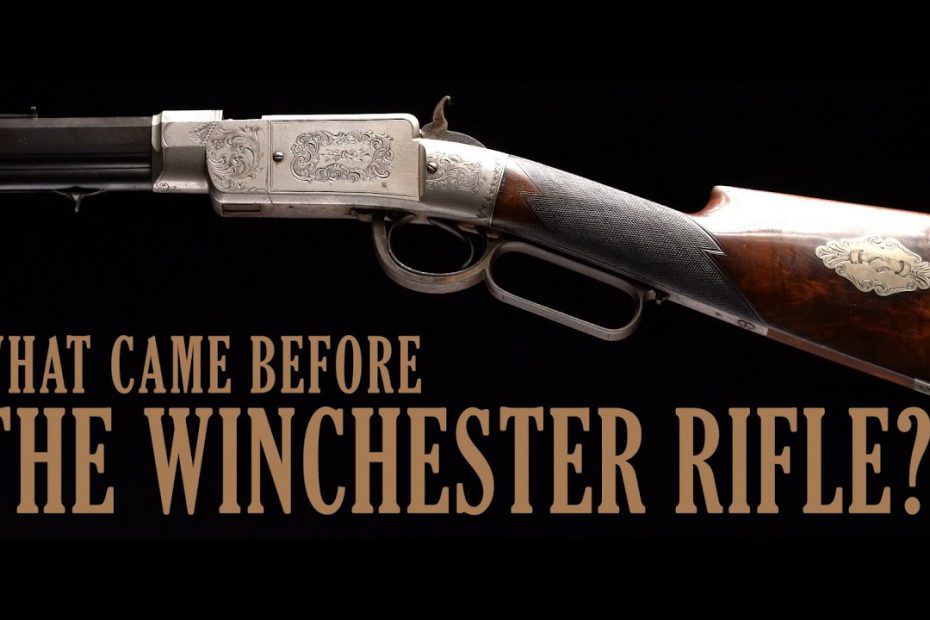 What Came Before the Winchester Rifle?