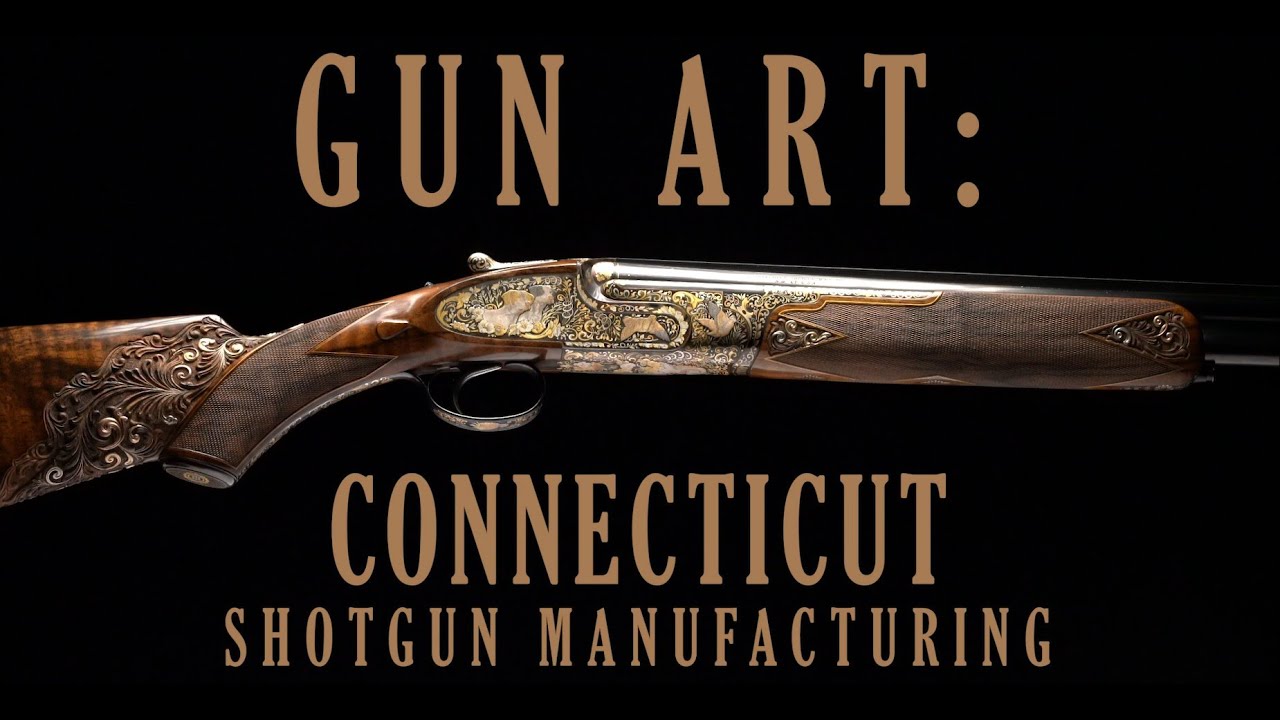 Gun Art: Connecticut Shotgun Manufacturing