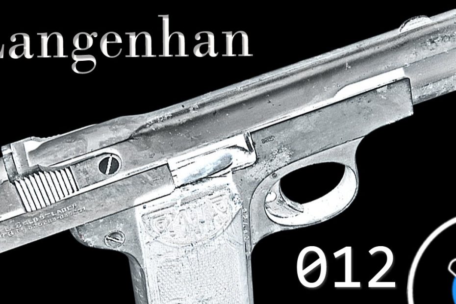 How It Works: F.Langenhan Selbstlader Pistol