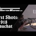 M1918 Chauchat: First Shots (Will It Work?)