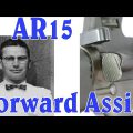 Saga of the AR15 Forward Assist: A Solution Searching for a Problem