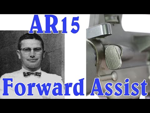 Saga of the AR15 Forward Assist: A Solution Searching for a Problem