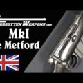 Lee Metford MkI: Great Britain’s First Magazine Rifle