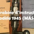 Carabine d’instruction MAS 45