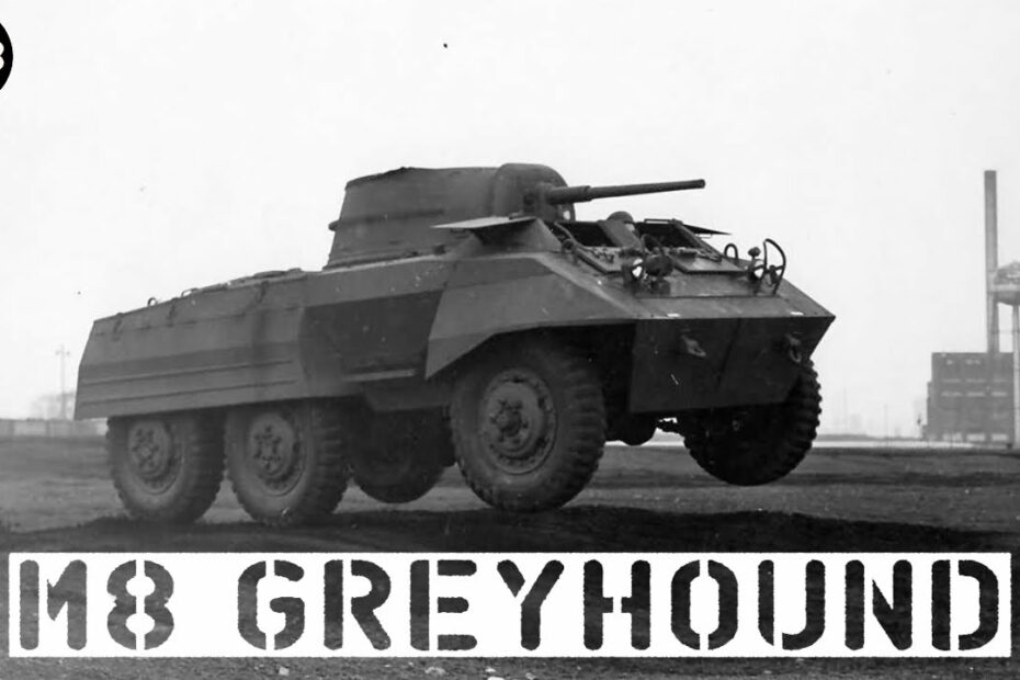 The M8 Greyhound Armoured Car