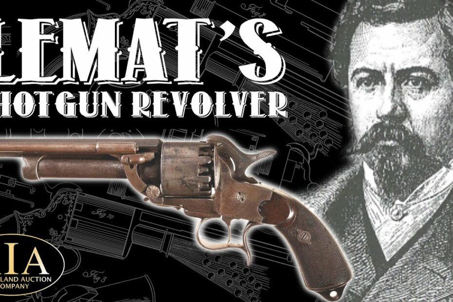 LeMat’s Shotgun Revolver
