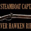 The Steamboat Captain’s Silver Hawken Rifle