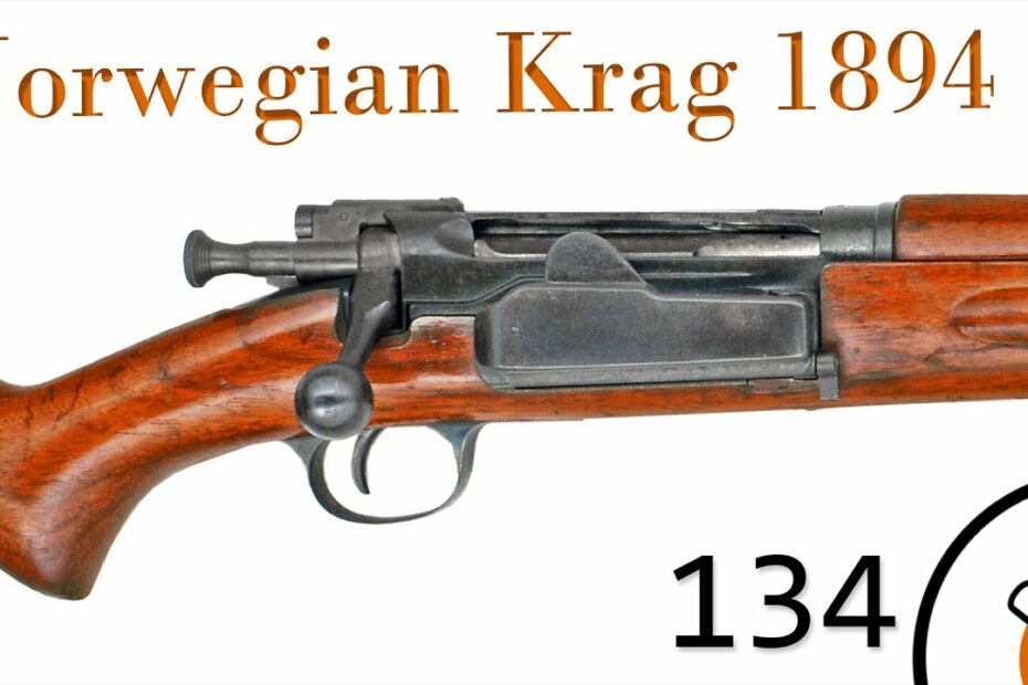 Small Arms of WWI Primer 134: Norwegian Krag–Jørgensen 1894